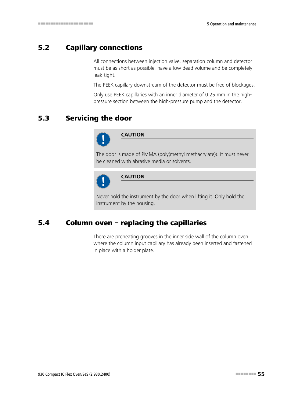 2 capillary connections, 3 servicing the door, 4 column oven – replacing the capillaries | Capillary connections, Servicing the door, Column oven – replacing the capillaries | Metrohm 930 Compact IC Flex Oven/SeS User Manual | Page 63 / 111