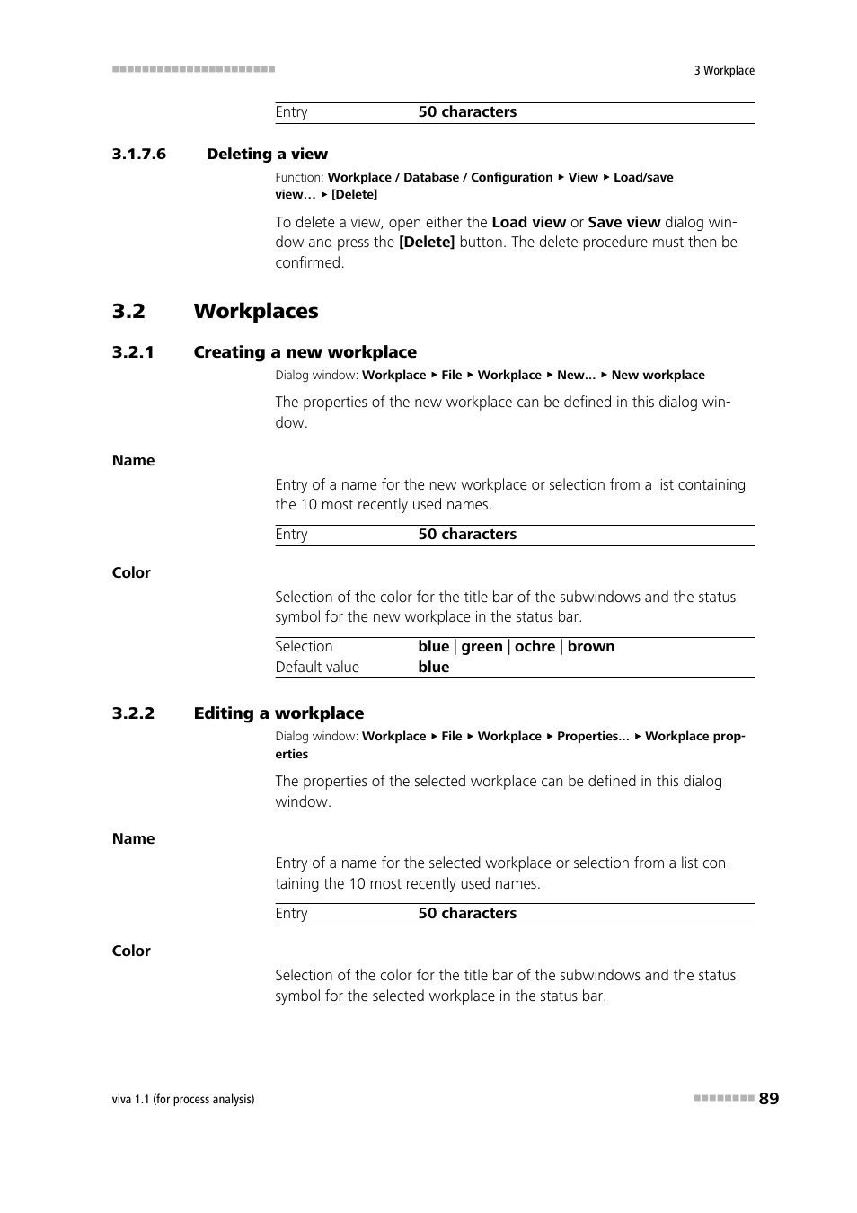 6 deleting a view, 2 workplaces, 1 creating a new workplace | 2 editing a workplace, Workplaces, Creating a new workplace, Editing a workplace, Deleting workplace view, Creating a workplace, Deleting a view | Metrohm viva 1.1 (ProLab) User Manual | Page 101 / 1085