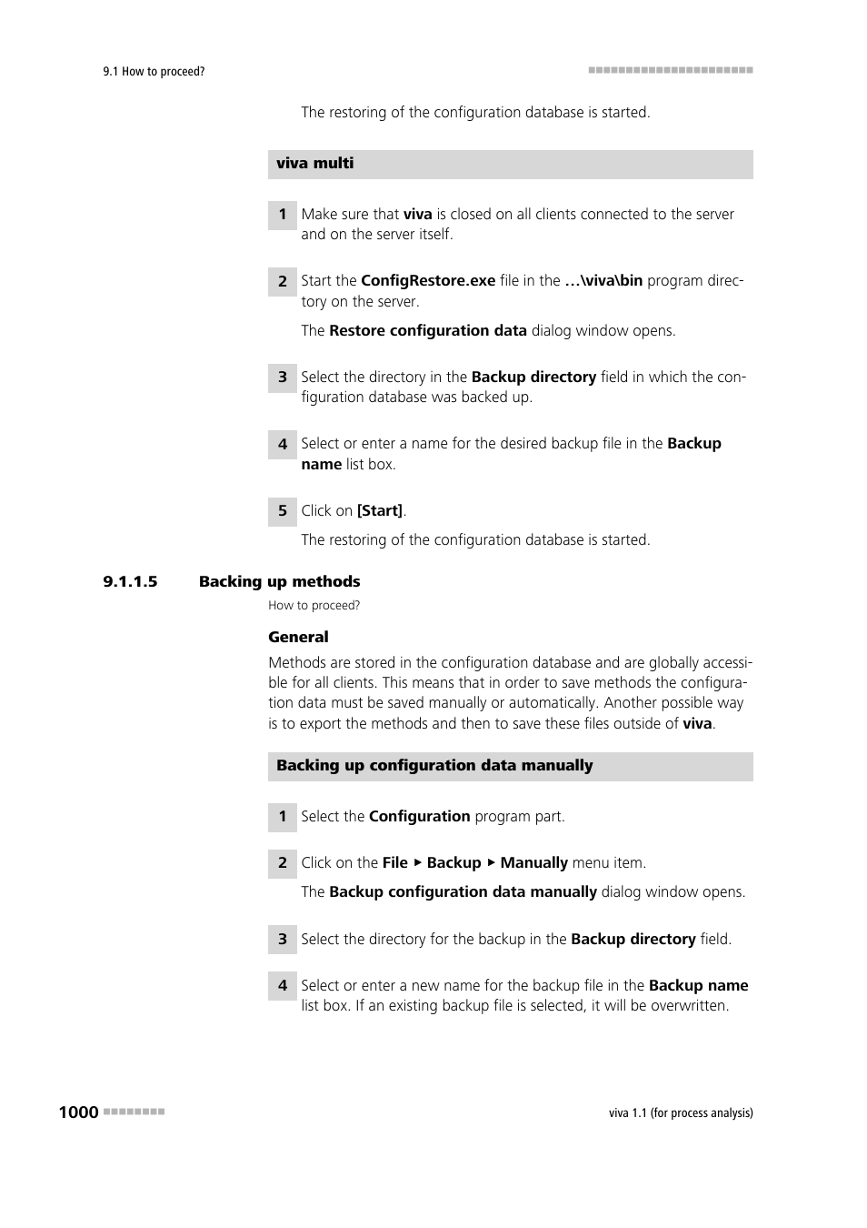 5 backing up methods | Metrohm viva 1.1 (ProLab) User Manual | Page 1012 / 1085