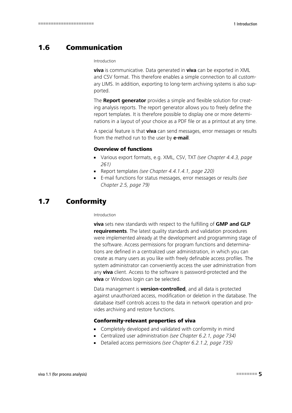 6 communication, 7 conformity, Communication | Conformity, Wide range of import and export functions | Metrohm viva 1.1 (ProLab) User Manual | Page 17 / 1085