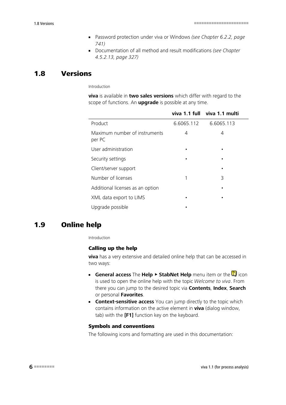 8 versions, 9 online help, Versions | Online help, Comprehensive online help, Program versions | Metrohm viva 1.1 (ProLab) User Manual | Page 18 / 1085