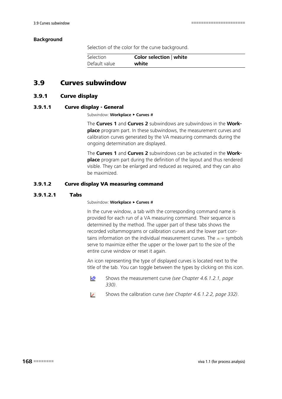 9 curves subwindow, 1 curve display, 1 curve display - general | 2 curve display va measuring command, 1 tabs, Curves subwindow, Curve display, Curves 1, Curves 2 | Metrohm viva 1.1 (ProLab) User Manual | Page 180 / 1085