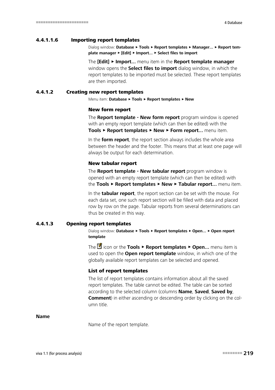 6 importing report templates, 2 creating new report templates, 3 opening report templates | Metrohm viva 1.1 (ProLab) User Manual | Page 231 / 1085