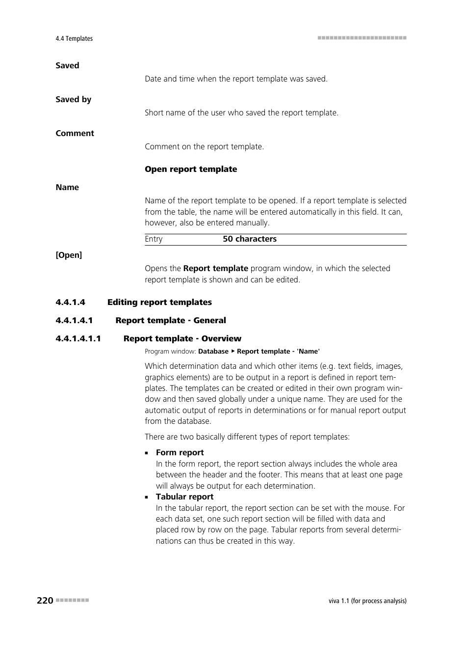 4 editing report templates, 1 report template - general, 1 report template - overview | Editing report templates | Metrohm viva 1.1 (ProLab) User Manual | Page 232 / 1085