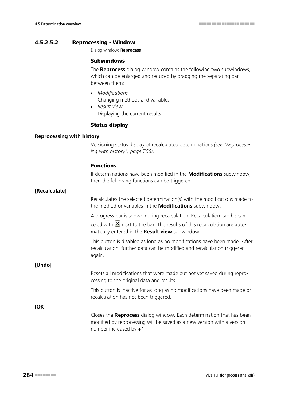 2 reprocessing - window | Metrohm viva 1.1 (ProLab) User Manual | Page 296 / 1085