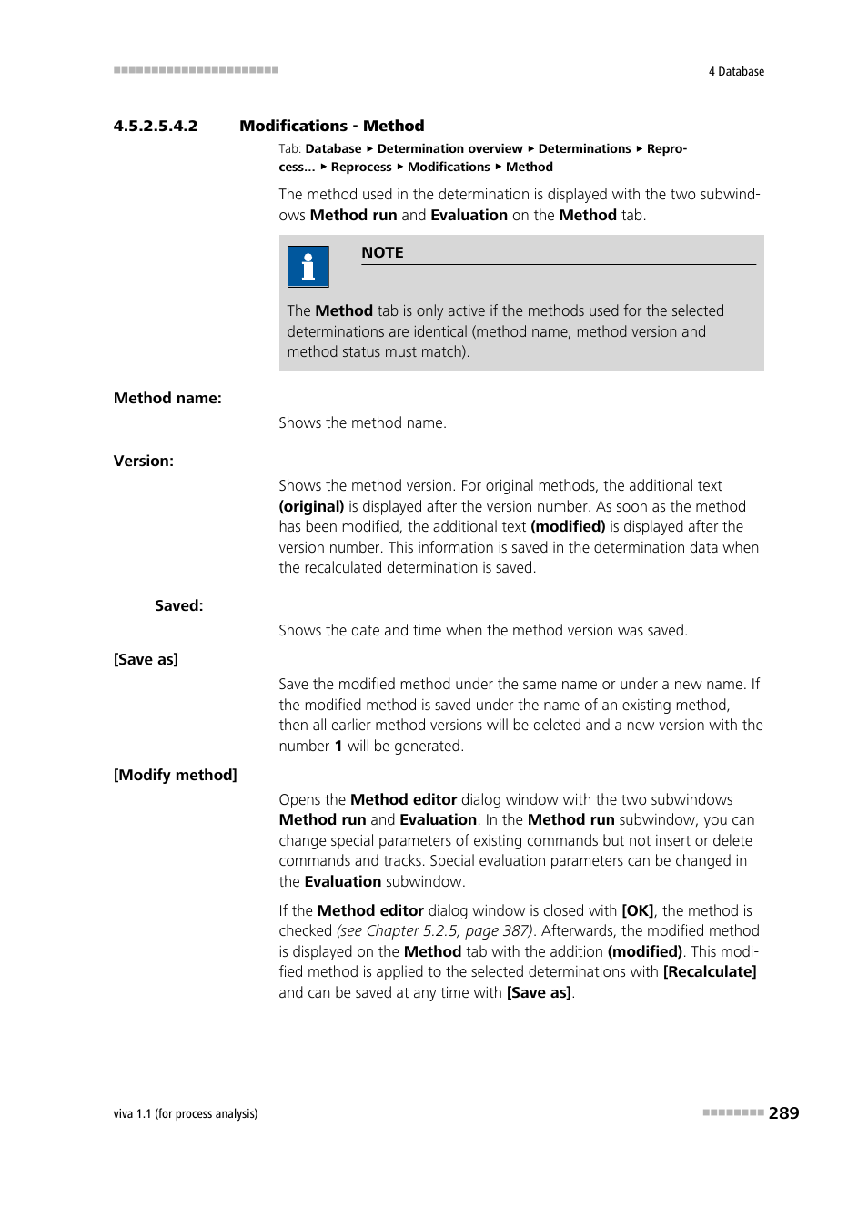 2 modifications - method | Metrohm viva 1.1 (ProLab) User Manual | Page 301 / 1085