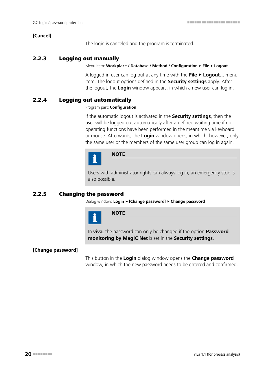 3 logging out manually, 4 logging out automatically, 5 changing the password | Logging out manually, Logging out automatically, Changing the password, Changing password | Metrohm viva 1.1 (ProLab) User Manual | Page 32 / 1085