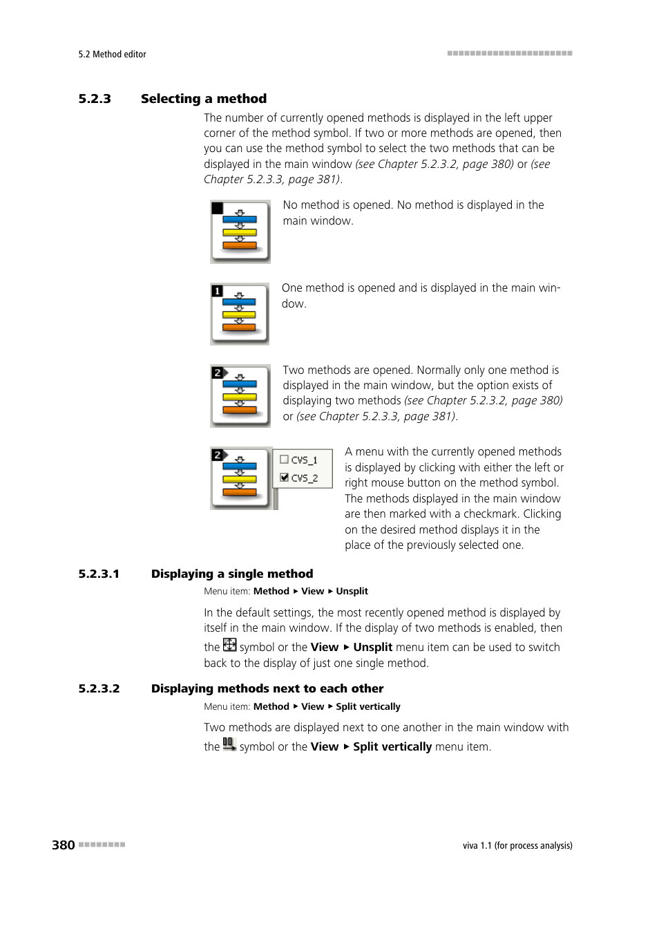 3 selecting a method, 1 displaying a single method, 2 displaying methods next to each other | Selecting a method | Metrohm viva 1.1 (ProLab) User Manual | Page 392 / 1085