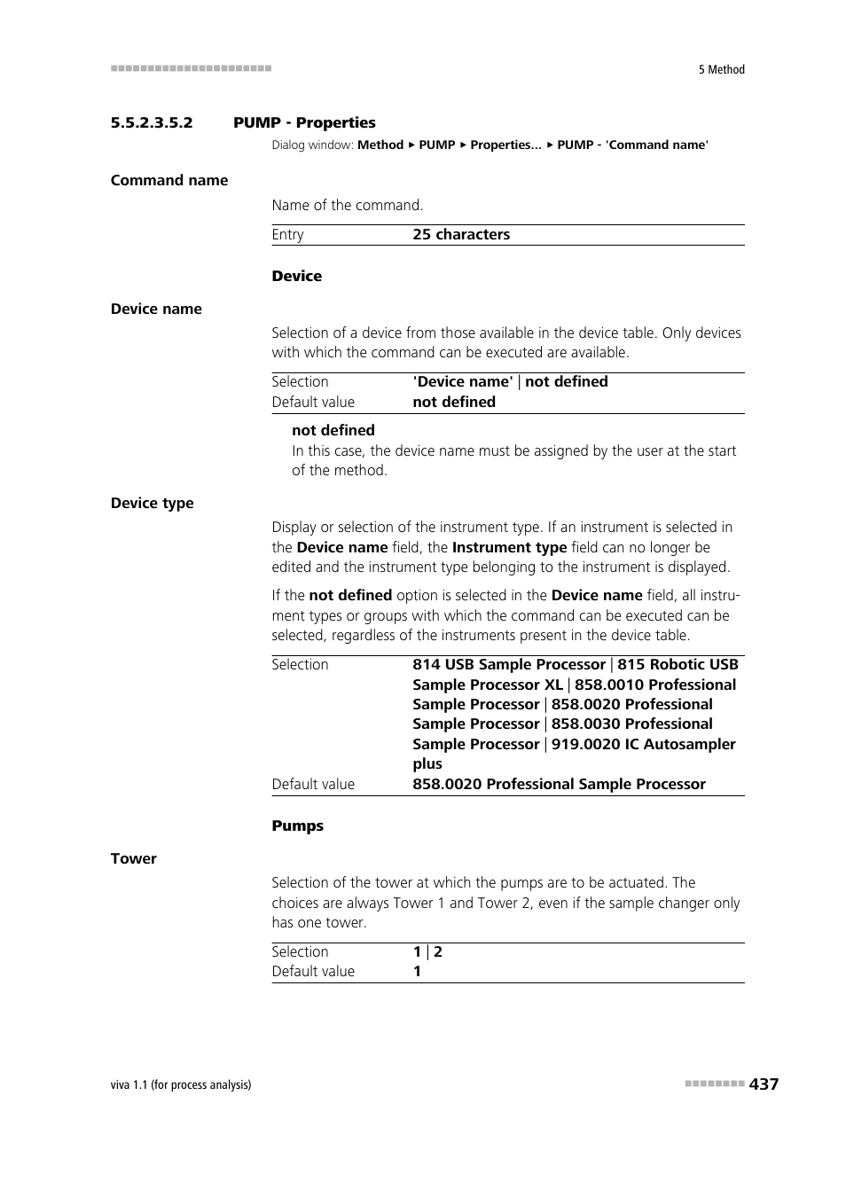 2 pump - properties | Metrohm viva 1.1 (ProLab) User Manual | Page 449 / 1085