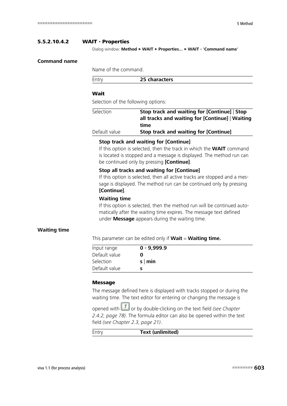 2 wait - properties | Metrohm viva 1.1 (ProLab) User Manual | Page 615 / 1085