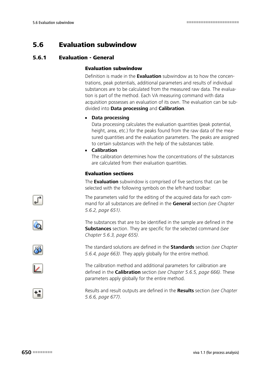 6 evaluation subwindow, 1 evaluation - general, Evaluation subwindow | Evaluation - general, Evaluation | Metrohm viva 1.1 (ProLab) User Manual | Page 662 / 1085