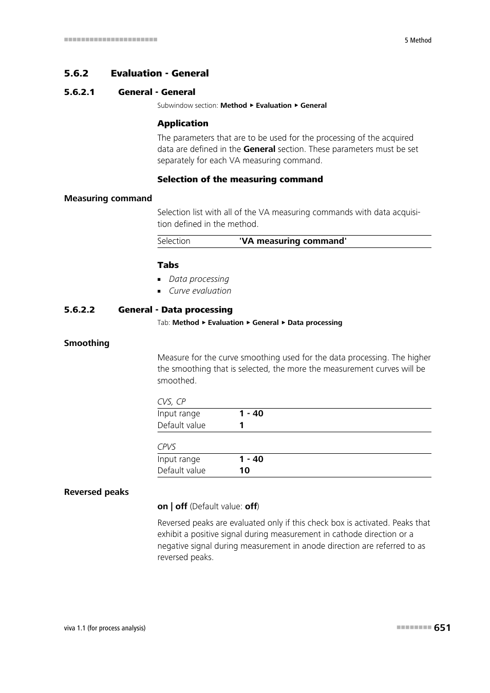 2 evaluation - general, 1 general - general, 2 general - data processing | Evaluation - general | Metrohm viva 1.1 (ProLab) User Manual | Page 663 / 1085