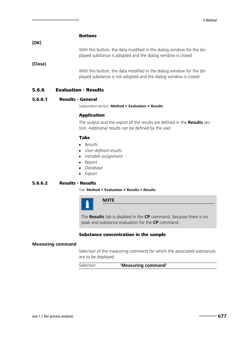 6 evaluation - results, 1 results - general, 2 results - results | Evaluation - results, Results | Metrohm viva 1.1 (ProLab) User Manual | Page 689 / 1085