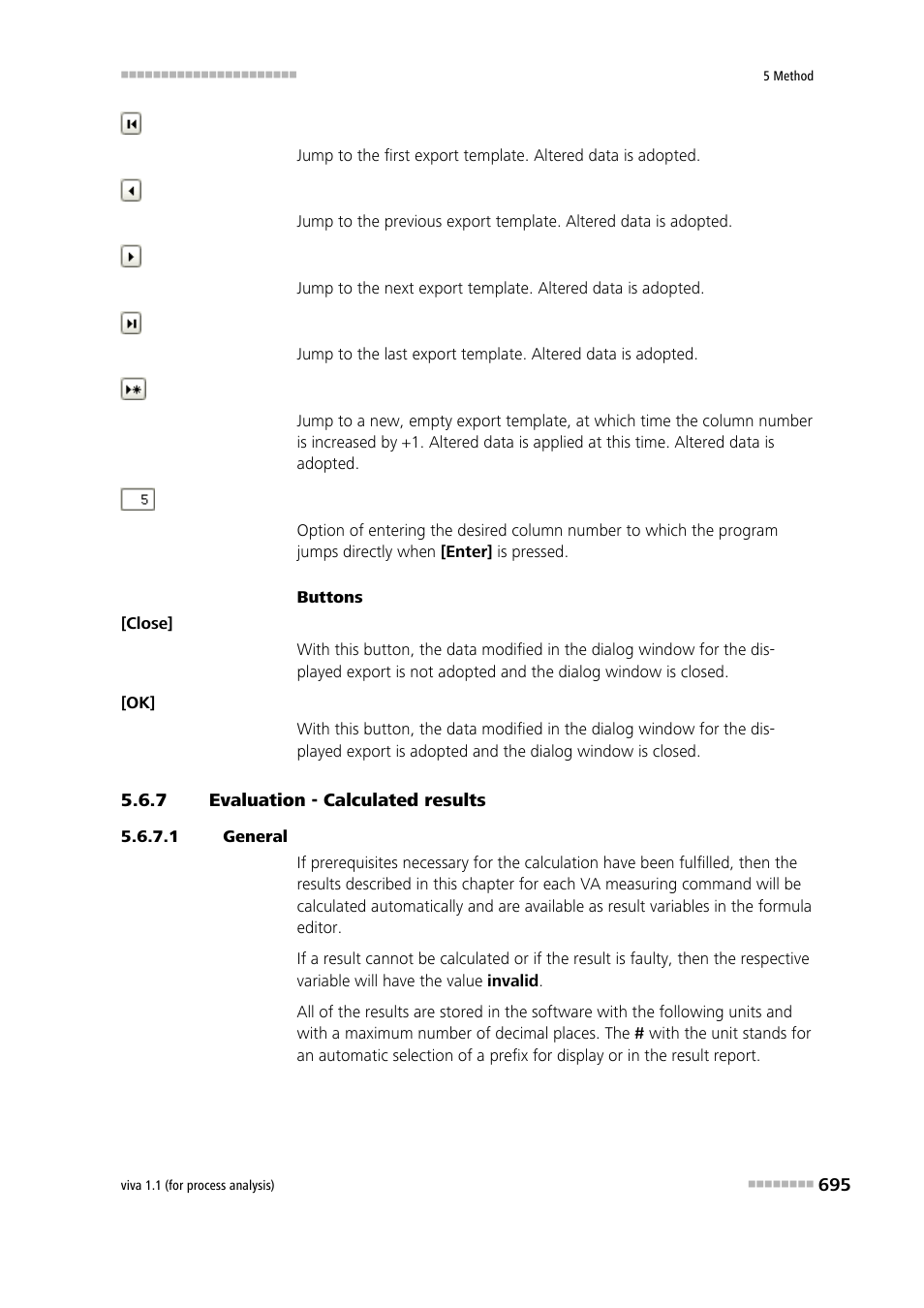 7 evaluation - calculated results, 1 general, Evaluation - calculated results | Metrohm viva 1.1 (ProLab) User Manual | Page 707 / 1085