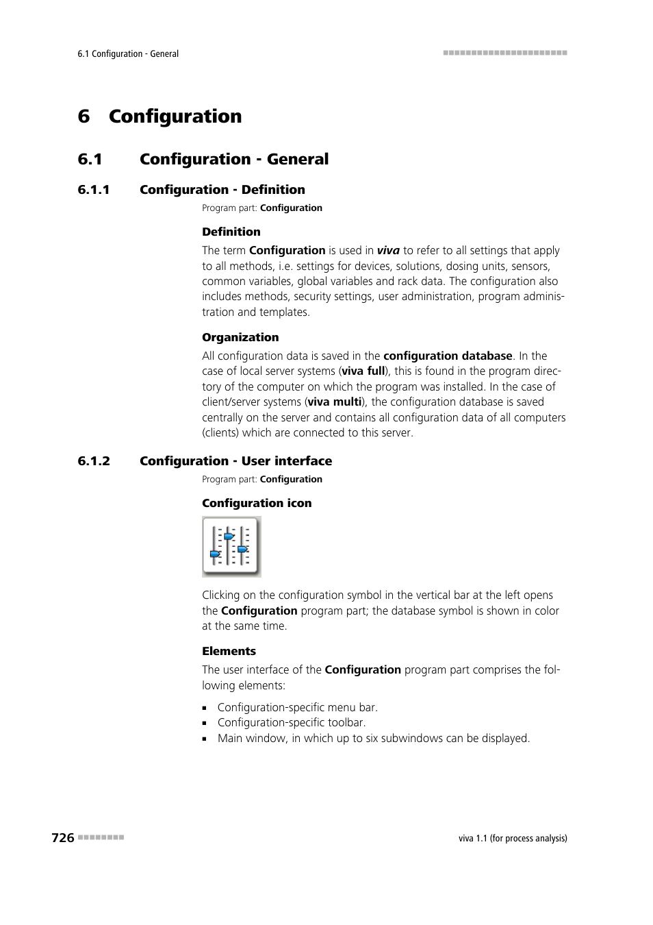 6 configuration, 1 configuration - general, 1 configuration - definition | 2 configuration - user interface, Configuration - general, Configuration - definition, Configuration - user interface | Metrohm viva 1.1 (ProLab) User Manual | Page 738 / 1085