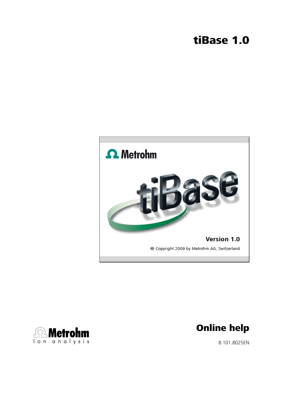 Metrohm tiBase 1.0 Manual User Manual | 339 pages