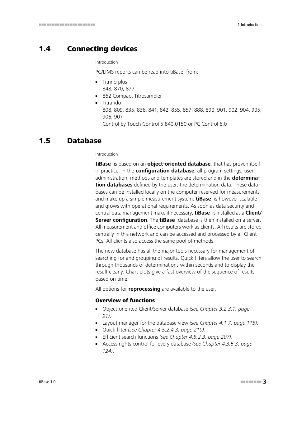4 connecting devices, 5 database, Connecting devices | Database | Metrohm tiBase 1.0 Manual User Manual | Page 11 / 339