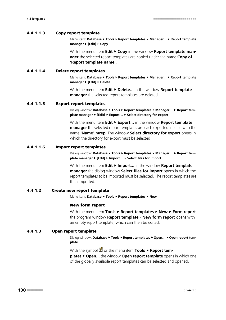 3 copy report template, 4 delete report templates, 5 export report templates | 6 import report templates, 2 create new report template, 3 open report template | Metrohm tiBase 1.0 Manual User Manual | Page 138 / 339