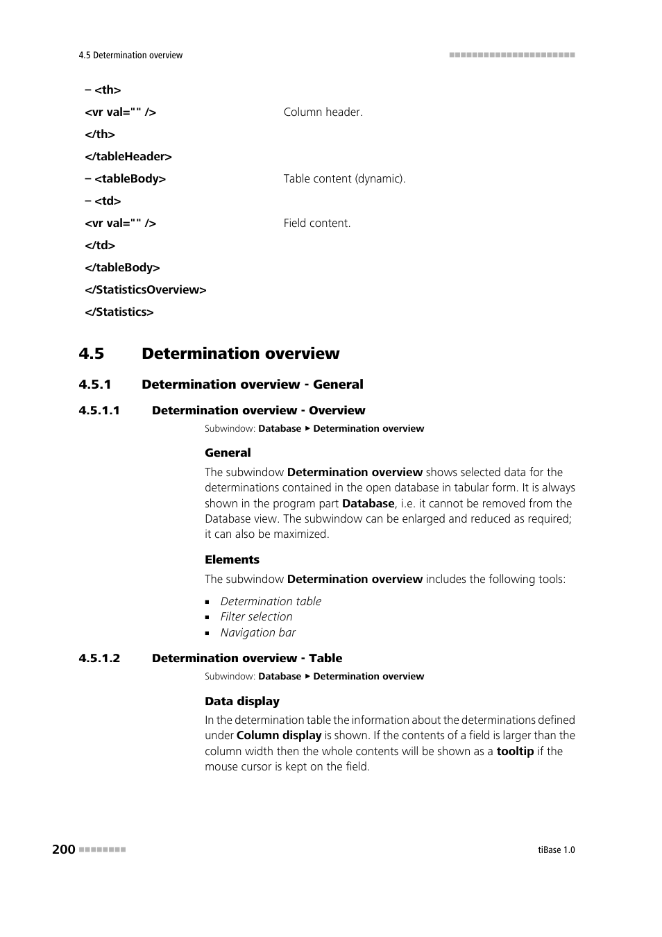 5 determination overview, 1 determination overview - general, 1 determination overview - overview | 2 determination overview - table, Determination overview, Determination overview - general | Metrohm tiBase 1.0 Manual User Manual | Page 208 / 339