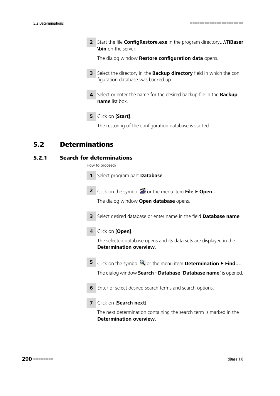 2 determinations, 1 search for determinations, Determinations | Search for determinations | Metrohm tiBase 1.0 Manual User Manual | Page 298 / 339