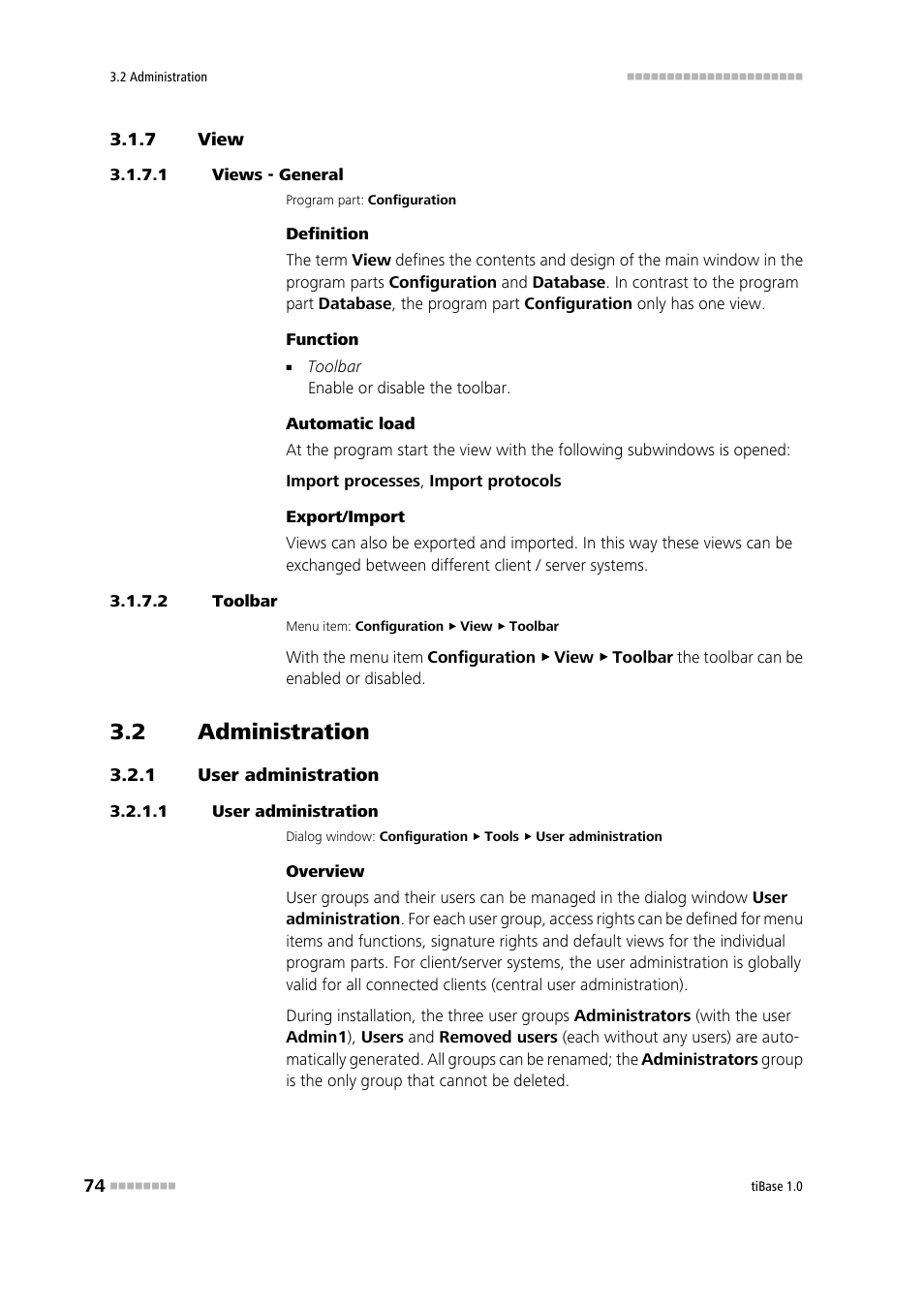 7 view, 1 views - general, 2 toolbar | 2 administration, 1 user administration, View, Administration, User administration, Manage user groups | Metrohm tiBase 1.0 Manual User Manual | Page 82 / 339