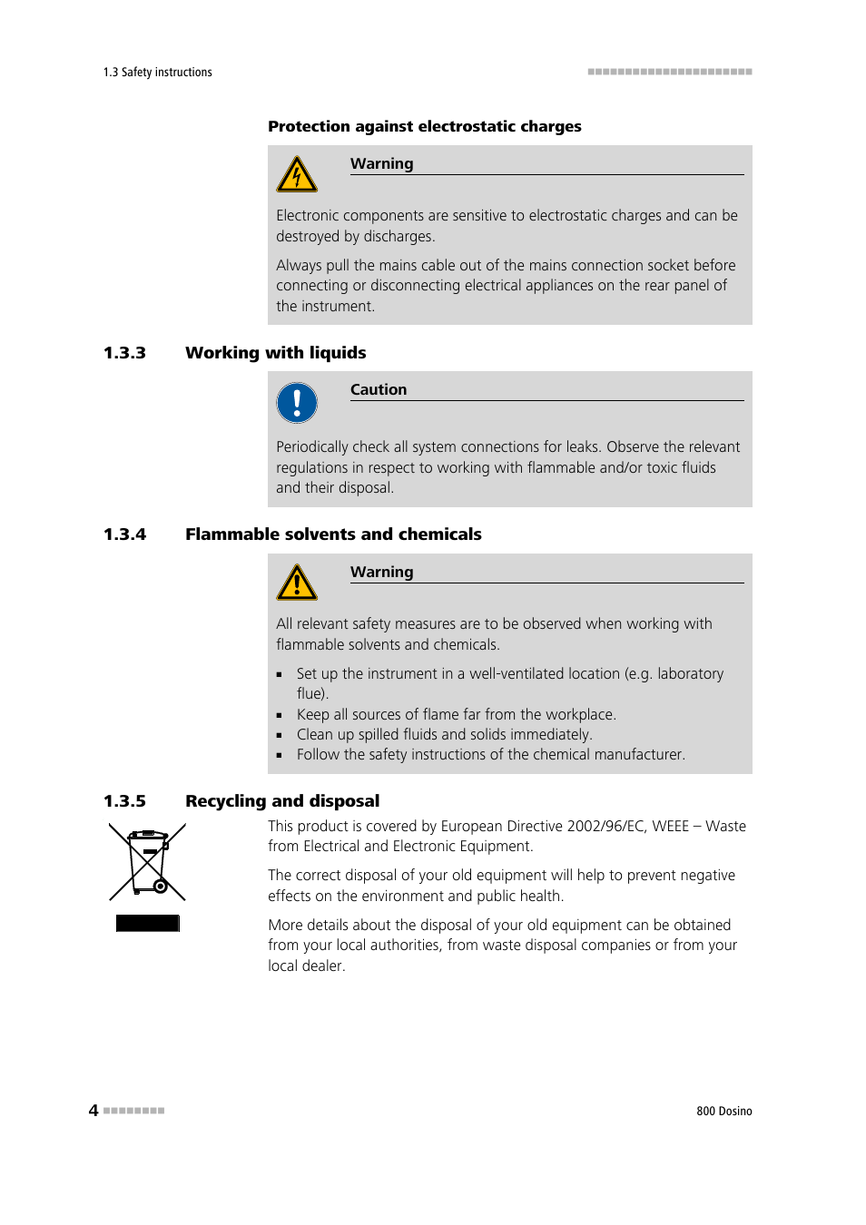 3 working with liquids, 4 flammable solvents and chemicals, 5 recycling and disposal | Working with liquids, Flammable solvents and chemicals, Recycling and disposal | Metrohm 800 Dosino User Manual | Page 12 / 53