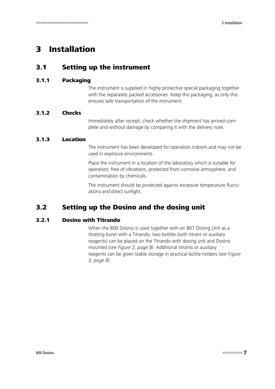 3 installation, 1 setting up the instrument, 1 packaging | 2 checks, 3 location, 2 setting up the dosino and the dosing unit, 1 dosino with titrando, Setting up the instrument, Packaging, Checks | Metrohm 800 Dosino User Manual | Page 15 / 53