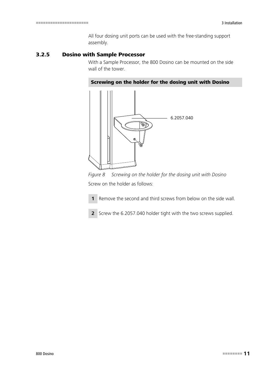 5 dosino with sample processor, Dosino with sample processor, Figure 8 | Metrohm 800 Dosino User Manual | Page 19 / 53