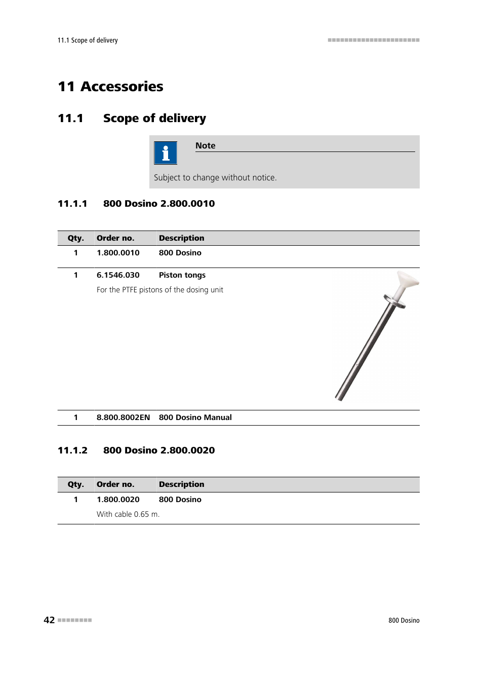 11 accessories, 1 scope of delivery, 1 800 dosino 2.800.0010 | 2 800 dosino 2.800.0020, 800 dosino 2.800.0010, 800 dosino 2.800.0020 | Metrohm 800 Dosino User Manual | Page 50 / 53