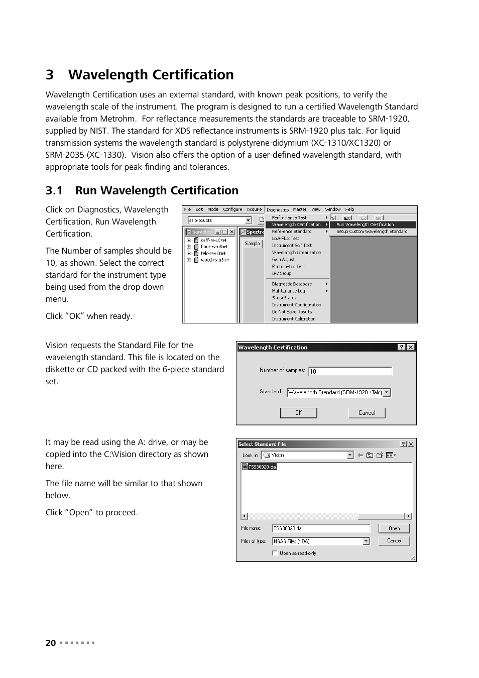 3 wavelength certification, 1 run wavelength certification, Wavelength certification | Run wavelength certification, 3wavelength certification | Metrohm Vision – Diagnostics User Manual | Page 22 / 65