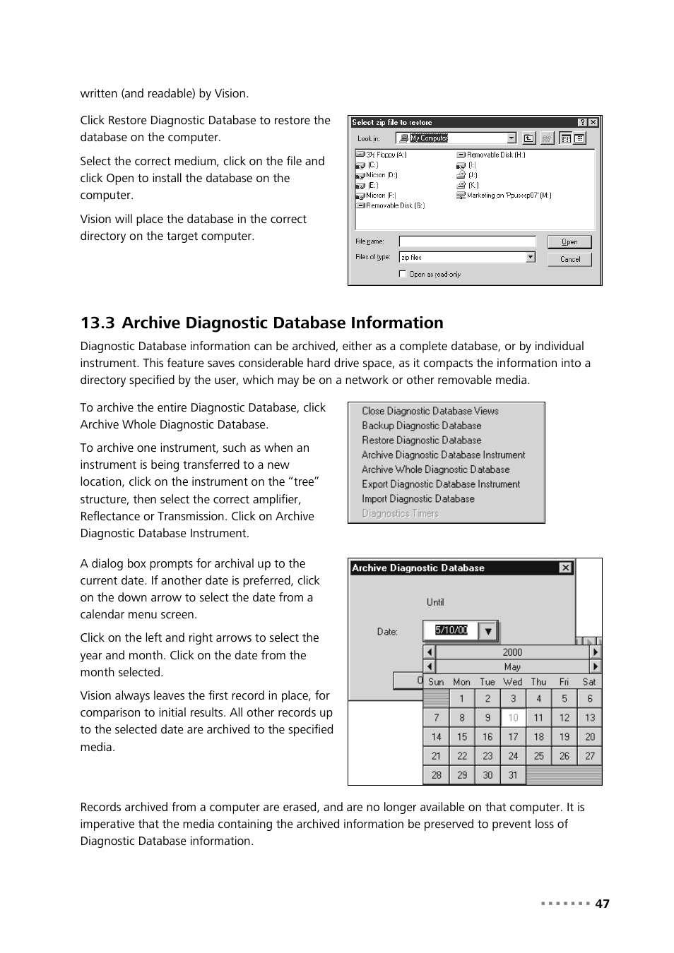 3 archive diagnostic database information, Archive diagnostic database information | Metrohm Vision – Diagnostics User Manual | Page 49 / 65