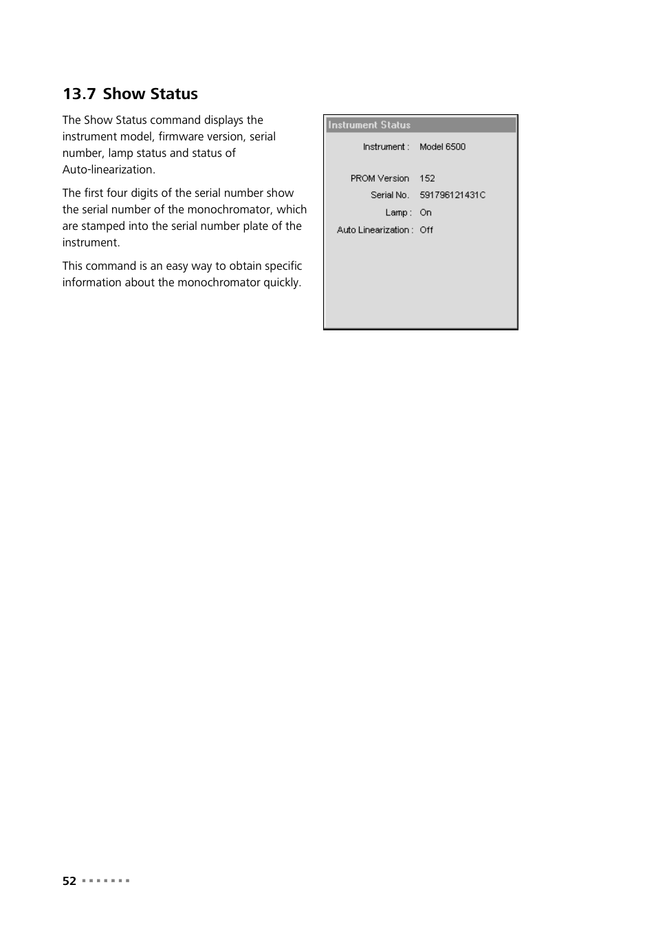 7 show status, Show status | Metrohm Vision – Diagnostics User Manual | Page 54 / 65