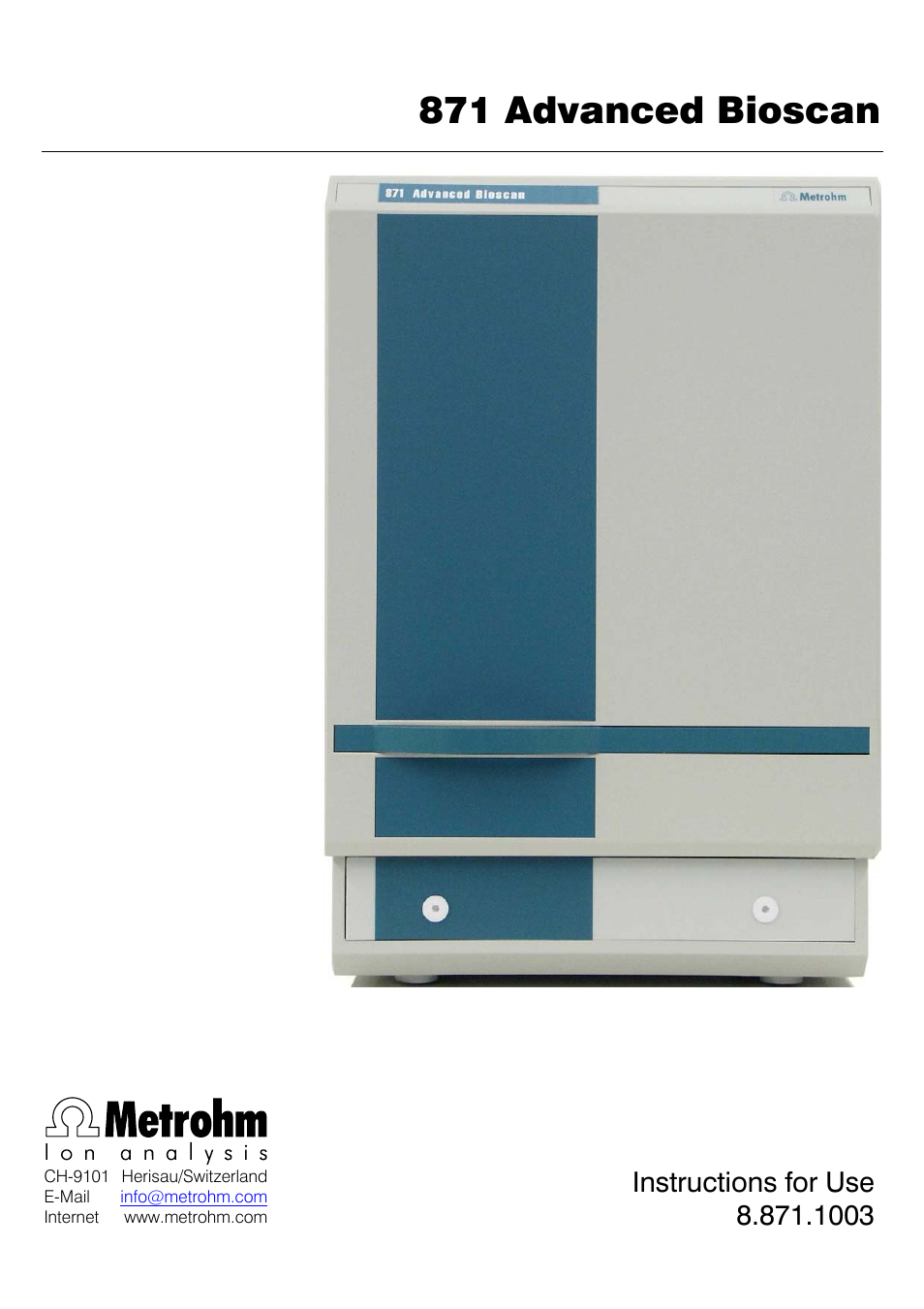 Metrohm 871 Advanced Bioscan User Manual | 56 pages