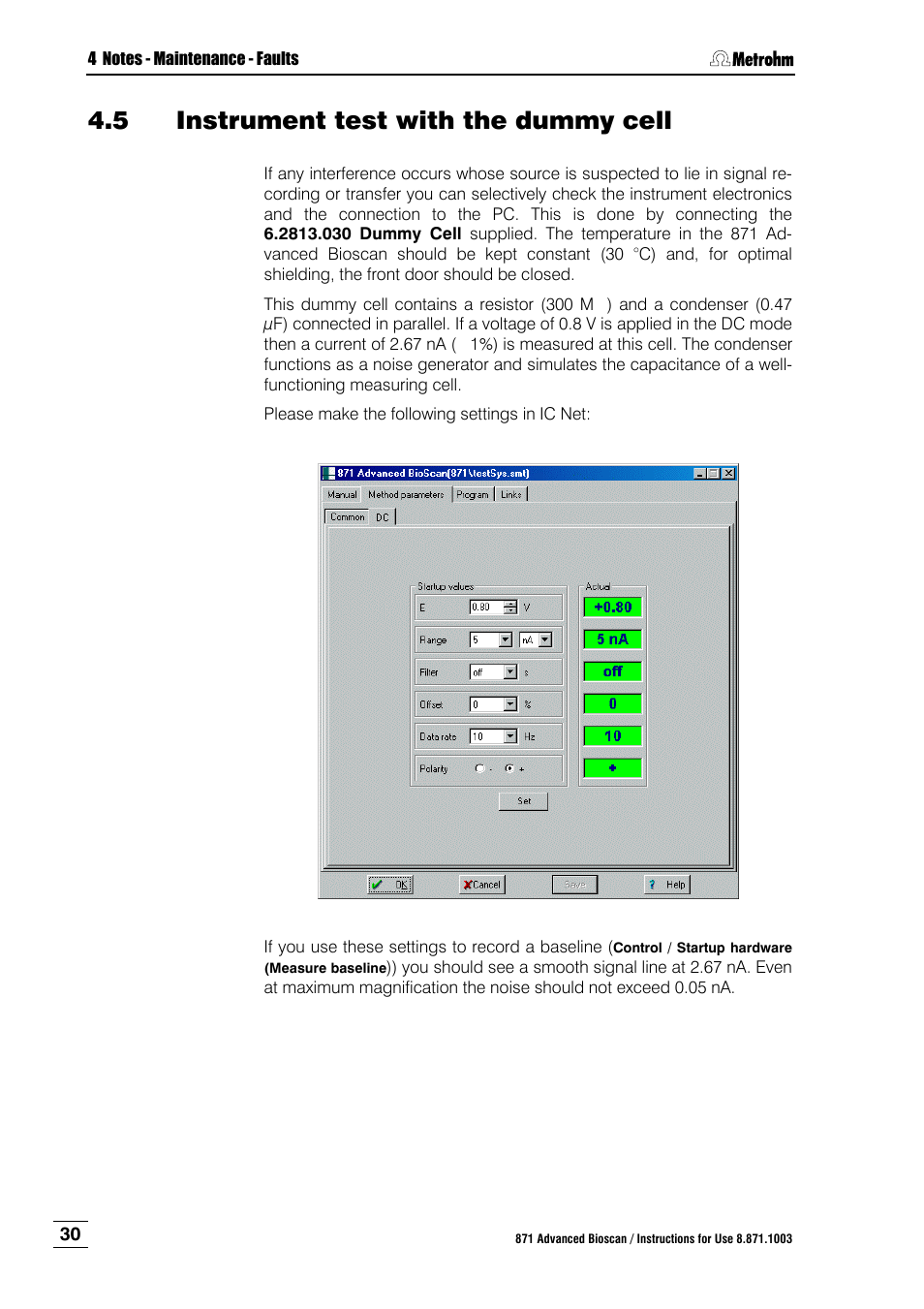 5 instrument test with the dummy cell, Instrument test with the dummy cell | Metrohm 871 Advanced Bioscan User Manual | Page 38 / 56