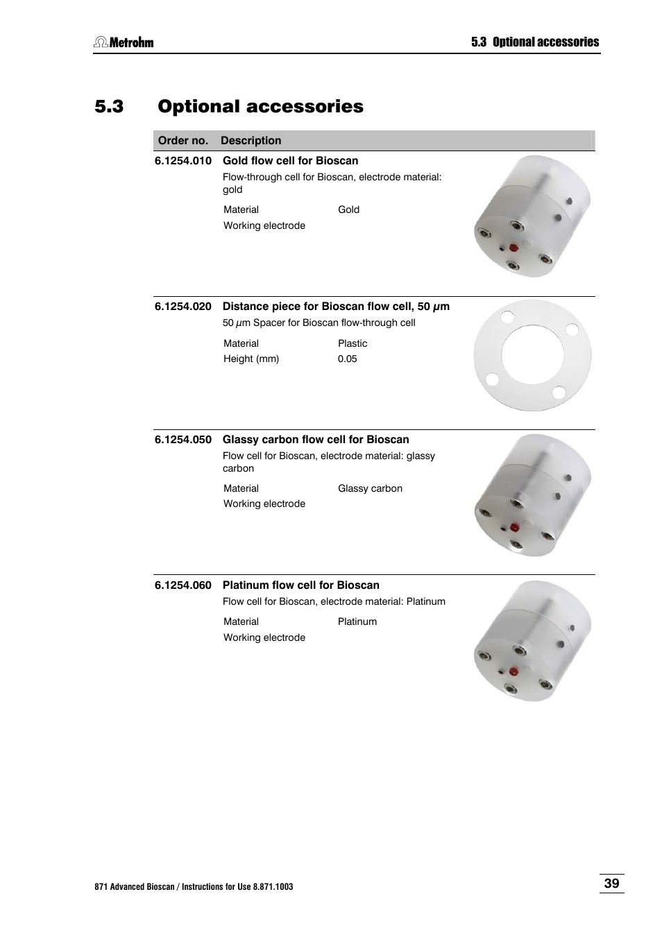 3 optional accessories, Optional accessories | Metrohm 871 Advanced Bioscan User Manual | Page 47 / 56