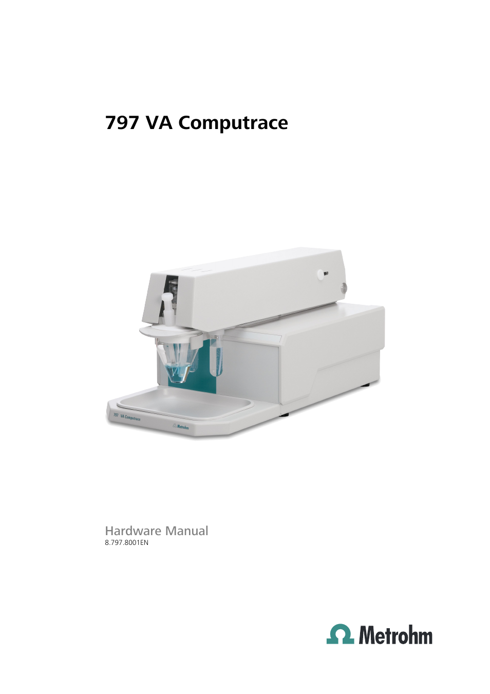 Metrohm 797 VA Computrace User Manual | 127 pages