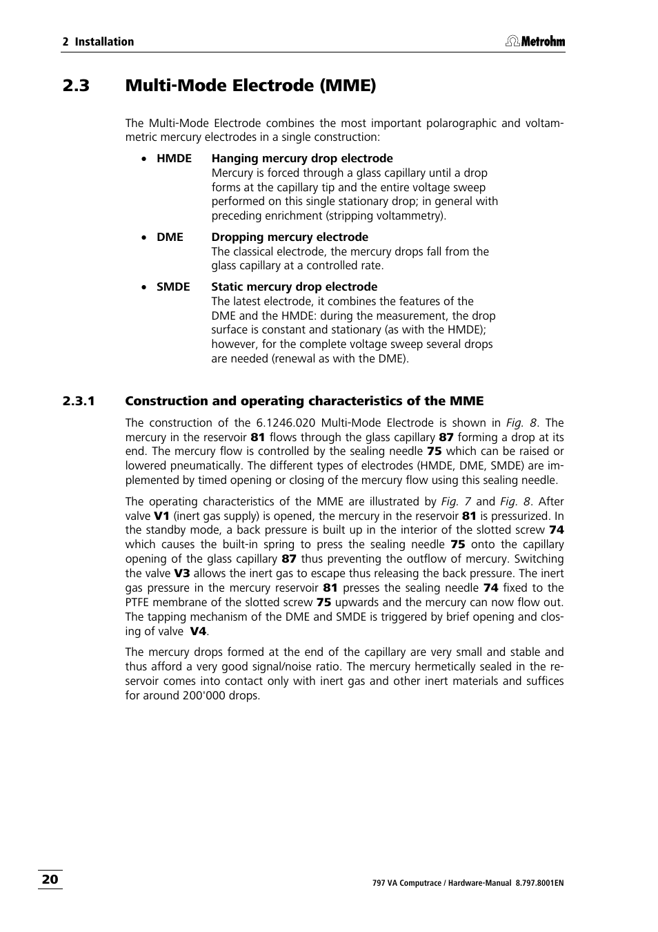 3 multi-mode electrode (mme), Multi-mode electrode (mme) | Metrohm 797 VA Computrace User Manual | Page 28 / 127