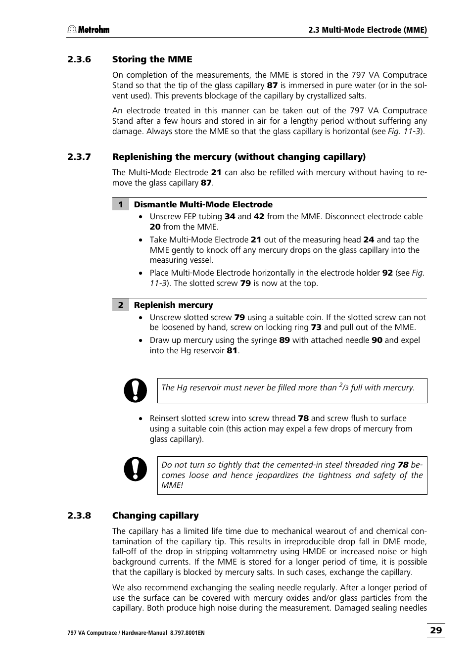 6 storing the mme, 8 changing capillary, Storing the mme | Changing capillary | Metrohm 797 VA Computrace User Manual | Page 37 / 127