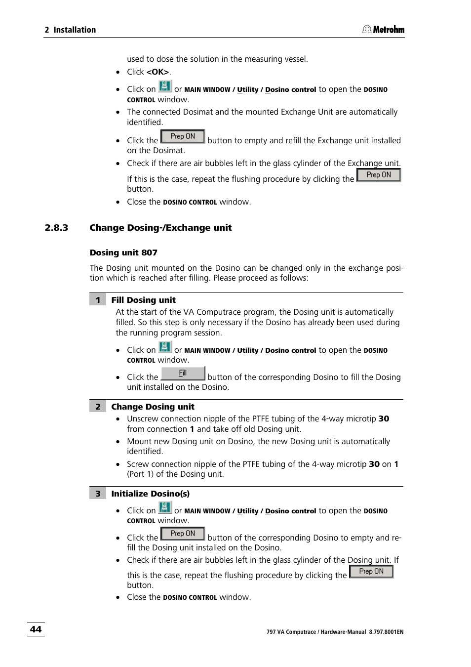 3 change dosing-/exchange unit, Change dosing-/exchange unit | Metrohm 797 VA Computrace User Manual | Page 52 / 127