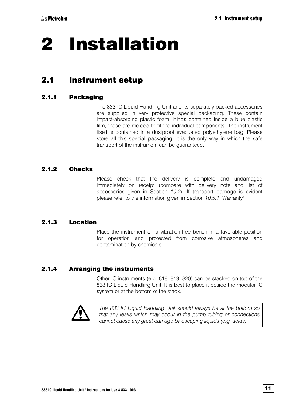 2 installation, 1 instrument setup, 1 packaging | 2 checks, 3 location, 4 arranging the instruments, Installation, Instrument setup, Packaging, Checks | Metrohm 833 IC Liquid Handling Unit User Manual | Page 19 / 123