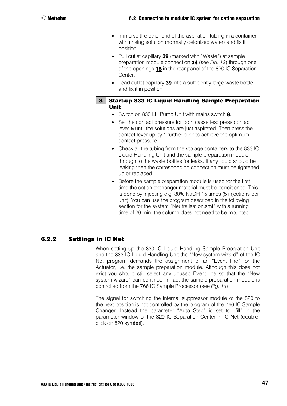 2 settings in ic net, Settings in ic net | Metrohm 833 IC Liquid Handling Unit User Manual | Page 55 / 123