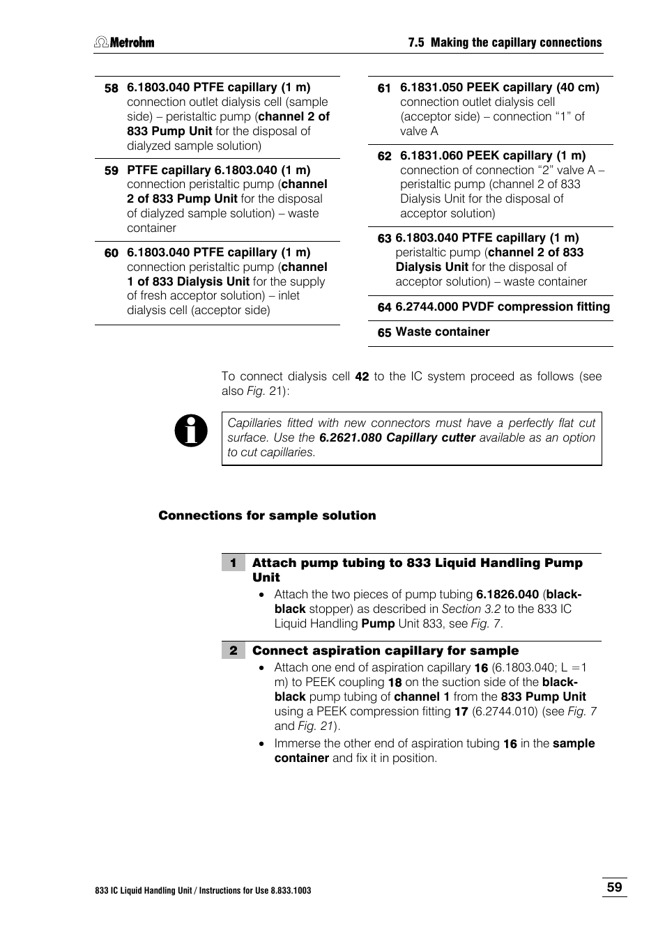 1803.040 ptfe capillary (1 | Metrohm 833 IC Liquid Handling Unit User Manual | Page 67 / 123