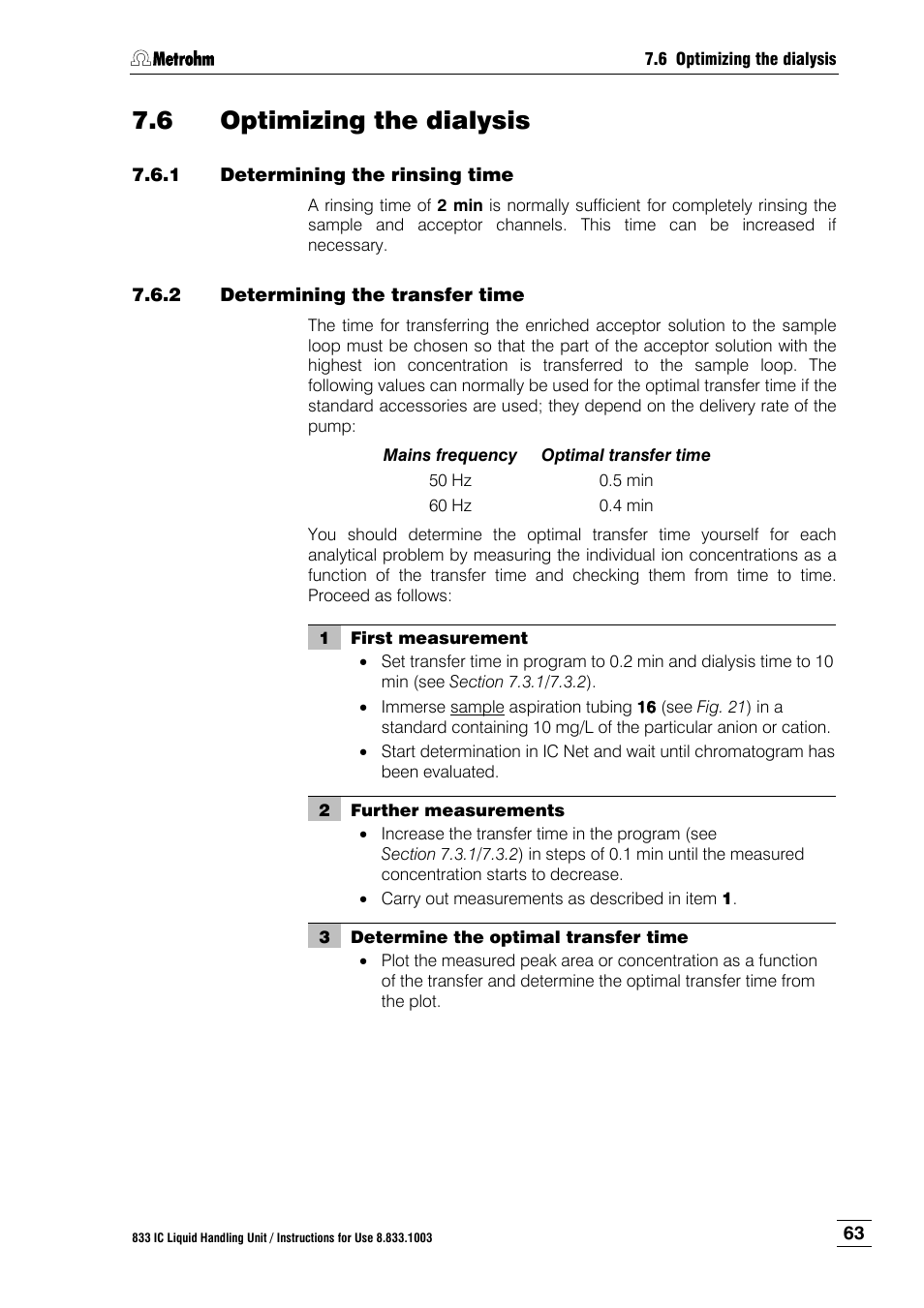 6 optimizing the dialysis, 1 determining the rinsing time, 2 determining the transfer time | Optimizing the dialysis, Determining the rinsing time, Determining the transfer time | Metrohm 833 IC Liquid Handling Unit User Manual | Page 71 / 123