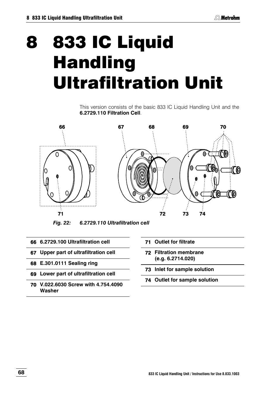 8 833 ic liquid handling ultrafiltration unit, 833 ic liquid handling ultrafiltration unit, Fig. 22 | 2729.110 ultrafiltration cell, Sect. 8 | Metrohm 833 IC Liquid Handling Unit User Manual | Page 76 / 123