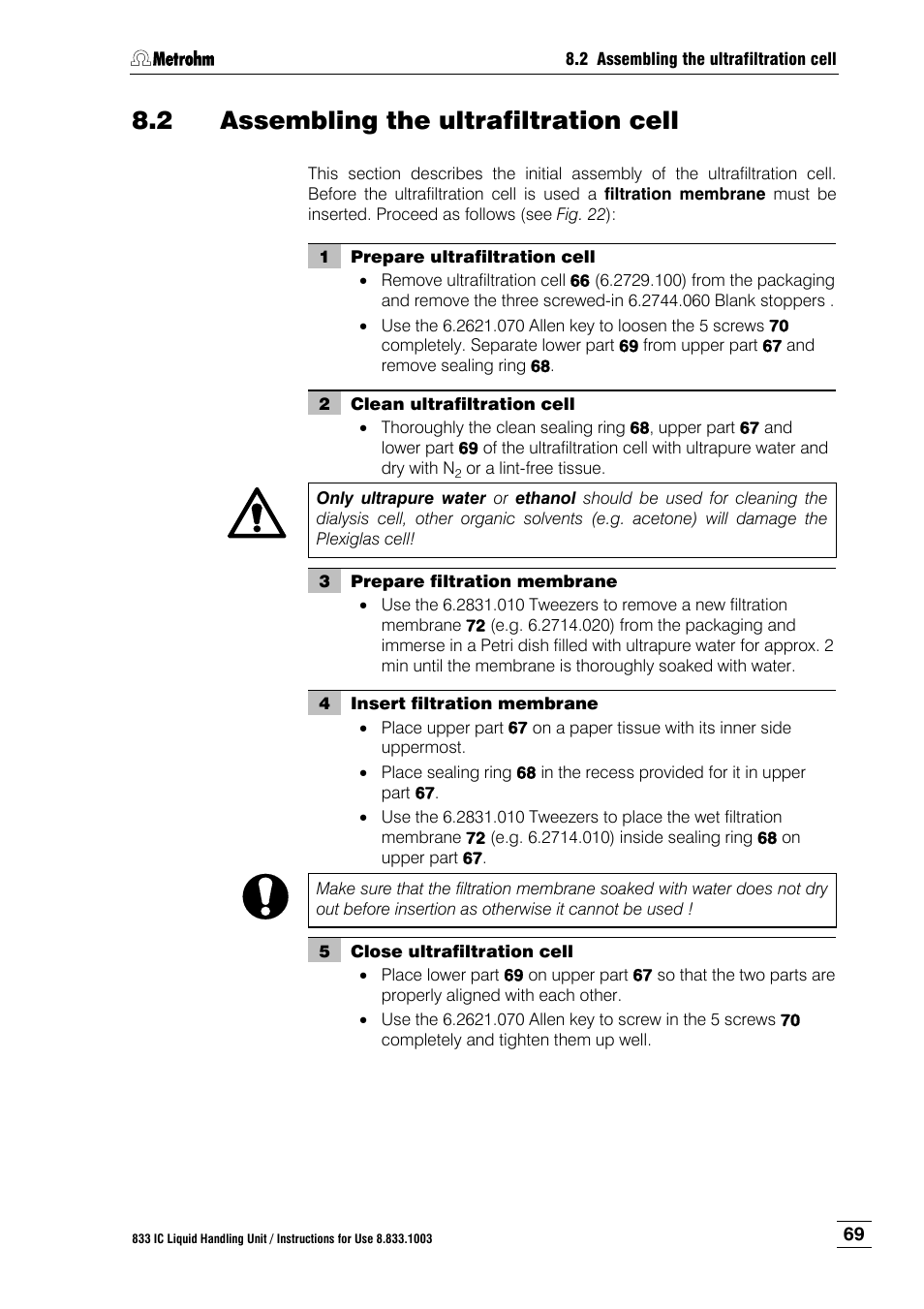 2 assembling the ultrafiltration cell, Assembling the ultrafiltration cell | Metrohm 833 IC Liquid Handling Unit User Manual | Page 77 / 123