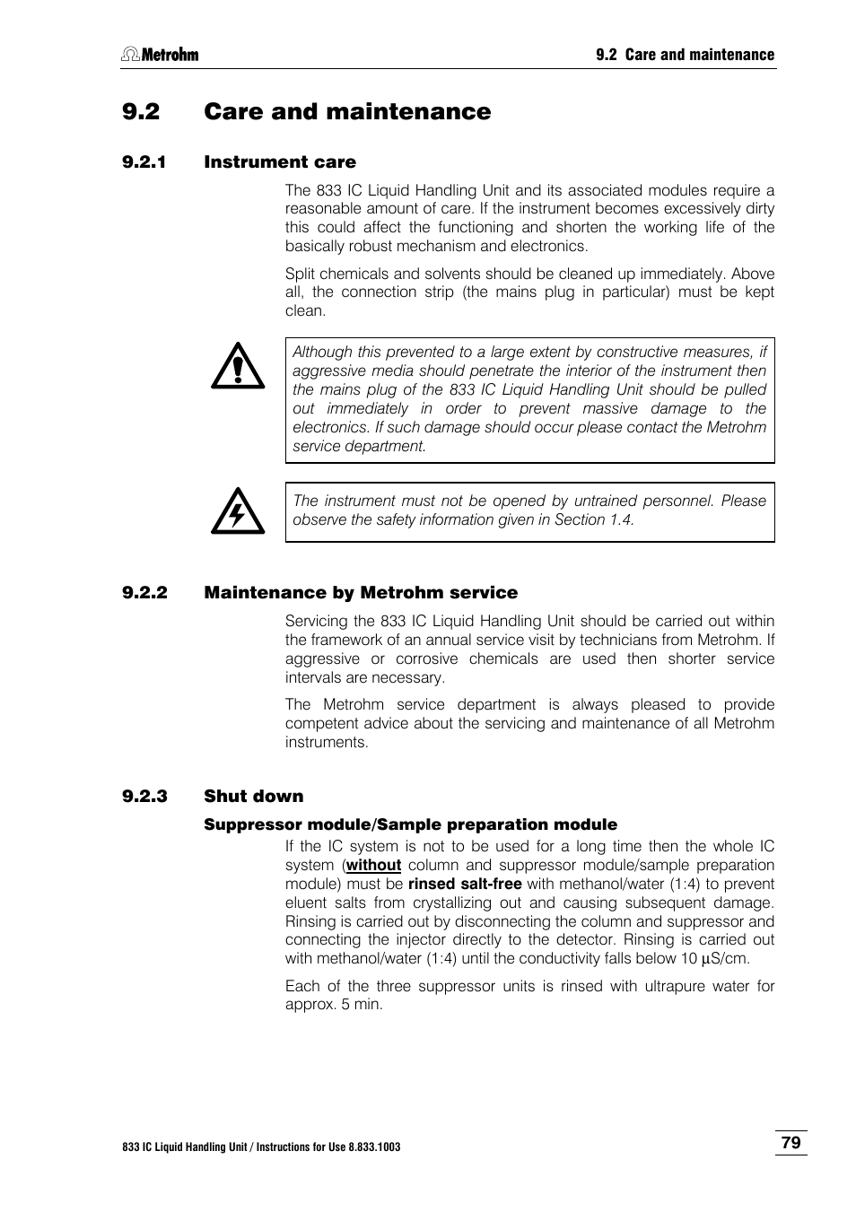 2 care and maintenance, 1 instrument care, 2 maintenance by metrohm service | 3 shut down, Care and maintenance, Instrument care, Maintenance by metrohm service, Shut down | Metrohm 833 IC Liquid Handling Unit User Manual | Page 87 / 123