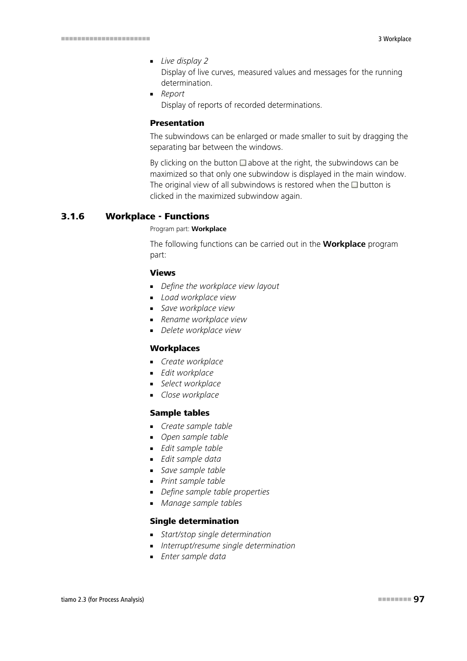 6 workplace - functions, Workplace - functions | Metrohm tiamo 2.3 (process analysis) User Manual | Page 113 / 1790