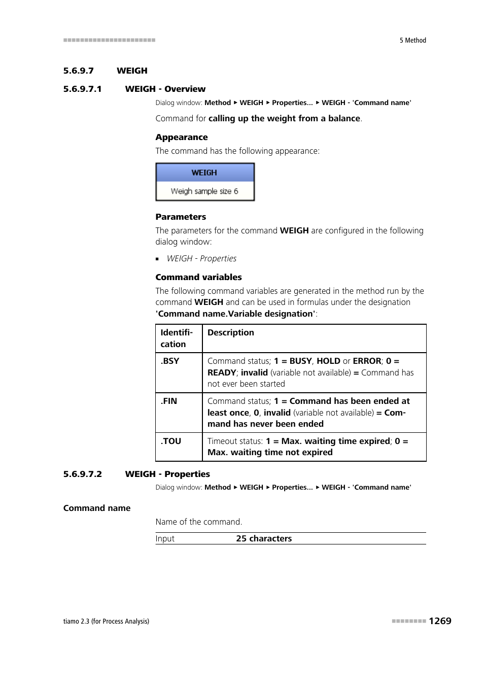 7 weigh, 1 weigh - overview, 2 weigh - properties | Transfer, Weigh | Metrohm tiamo 2.3 (process analysis) User Manual | Page 1285 / 1790