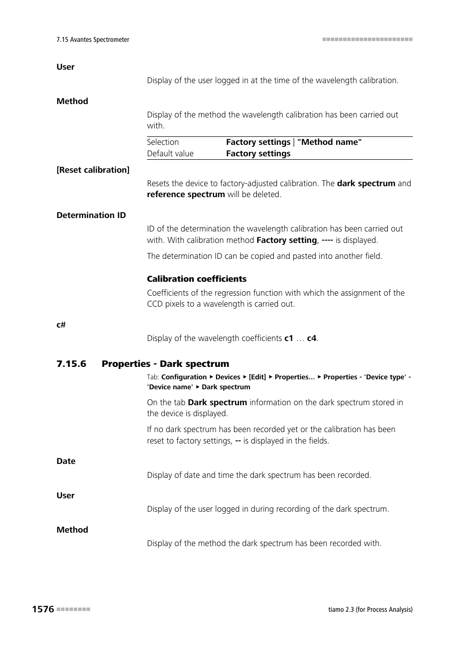 6 properties - dark spectrum, Properties - dark spectrum 6, Dark spectrum | Metrohm tiamo 2.3 (process analysis) User Manual | Page 1592 / 1790
