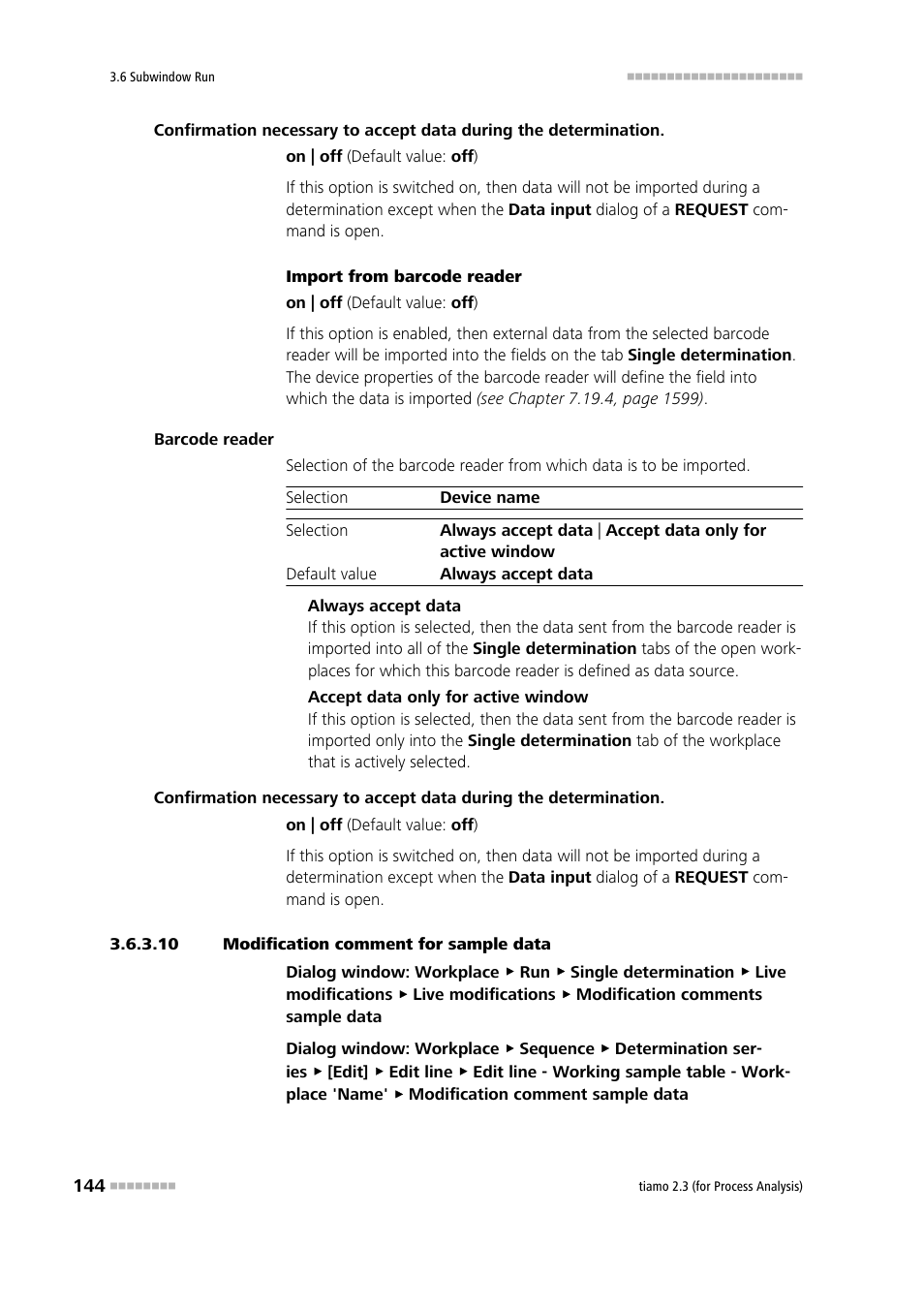 10 modification comment for sample data | Metrohm tiamo 2.3 (process analysis) User Manual | Page 160 / 1790